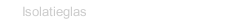 Isolatieglas