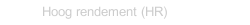 Hoog rendement (HR)